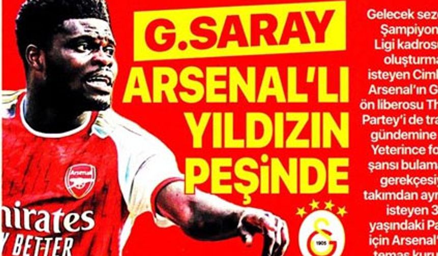 Galatasaray Arsenallı yıldızın peşinde
