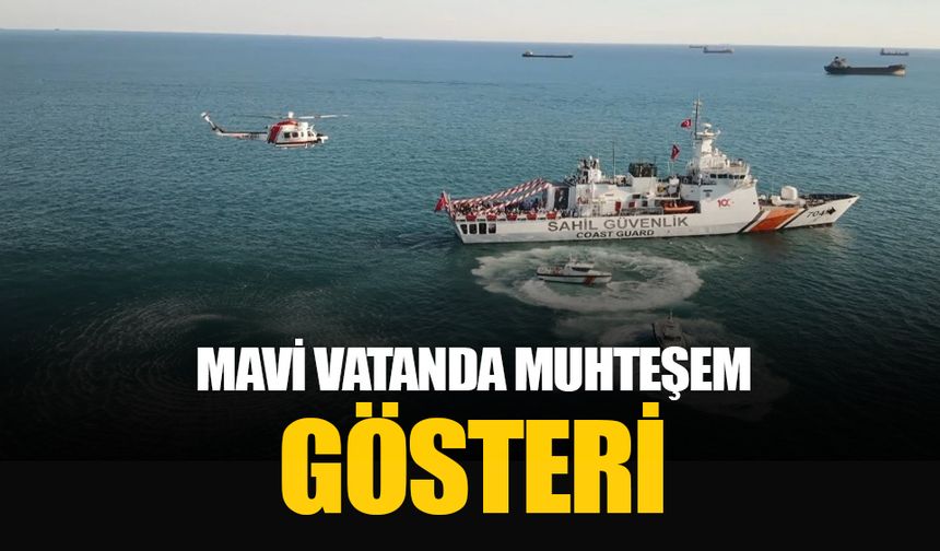 Mavi vatanda nefes kesen gösteri