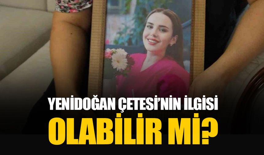 Yenidoğan Çetesi’ne yönelik açılan dava kapsamında kapatılan hastanede hayatını kaybetti