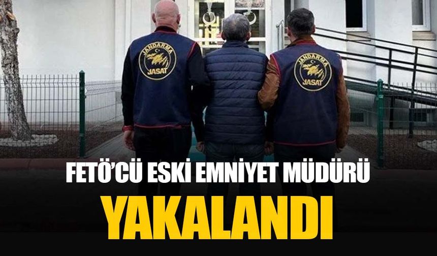 Adana eski emniyet müdürü firari FETÖ'cü Ankara'da yakalandı
