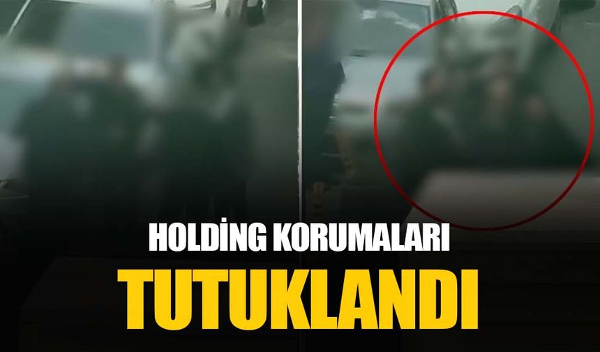 Şişli’de holding önünde darbedilen Erol Eğrek yaşamını yitirmişti: 4 koruma tutuklanarak cezaevine gönderildi
