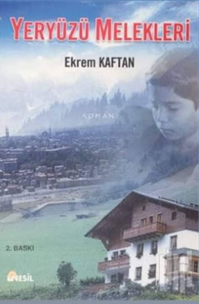 Ekrem Kaftan-Yeryüzü Melekleri