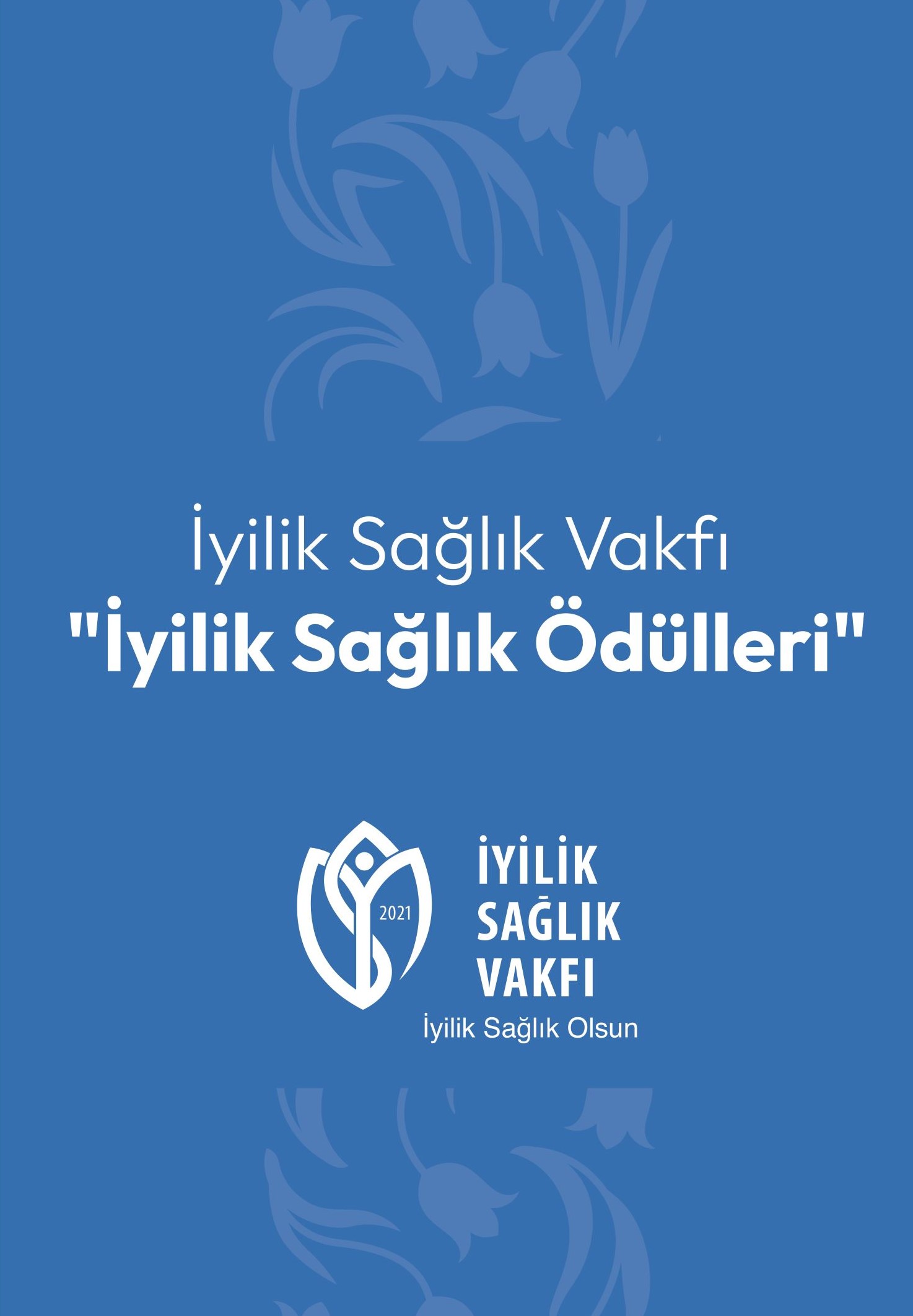 İSV İyilik Sağlık Ödülleri afişi